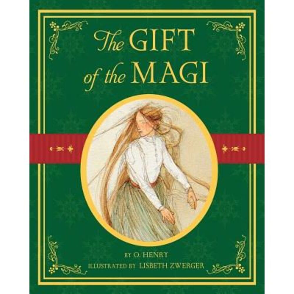 The Gift of the Magi -- Lisbeth Zwerger